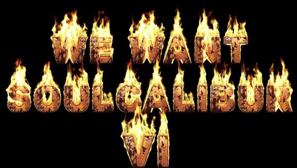 We want Soulcalibur VI