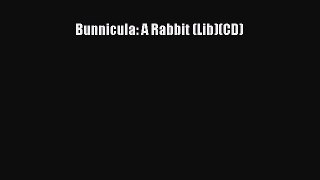 [PDF Download] Bunnicula: A Rabbit (Lib)(CD) [Download] Full Ebook