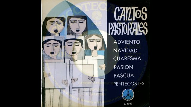Venid, fieles todos (En latín, Adéste fidéles) (Canto pastoral de Navidad) (1967)