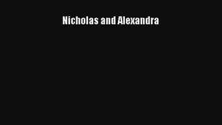 [PDF Download] Nicholas and Alexandra [PDF] Full Ebook