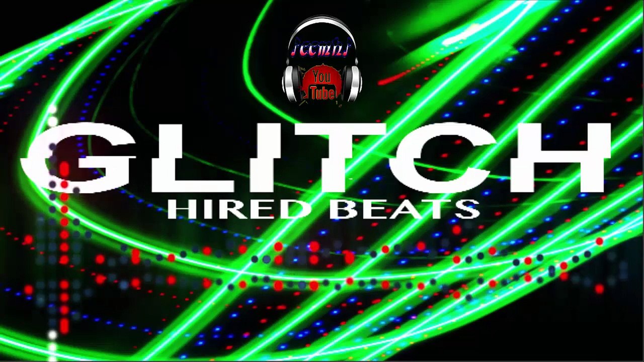 Hired Beats - Glitch ♬ ⒸⒸⓂⓗ ♬