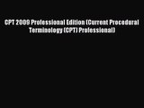 PDF Download - CPT 2009 Professional Edition (Current Procedural Terminology (CPT) Professional)