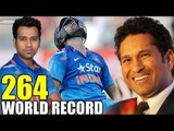 Rohit Sharma's World Record Innings Of 264 | Sachin Tendulkar Congratulates | Latest Bollywood News