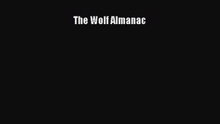 [PDF Download] The Wolf Almanac [PDF] Full Ebook