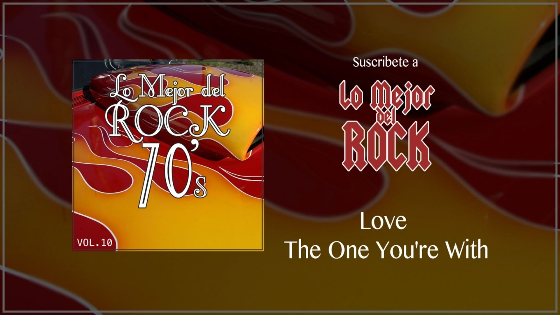 ⁣Lo Mejor del Rock de Los 70's - Vol. 10 - Love The One You're With