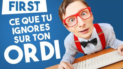 Ce que tu ne sais pas sur ton Ordi, et internet aussi...