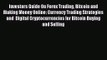 [PDF Download] Investors Guide On Forex Trading Bitcoin and Making Money Online: Currency Trading