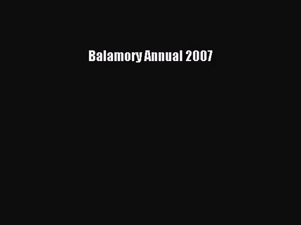 [PDF Download] Balamory Annual 2007 [Read] Online