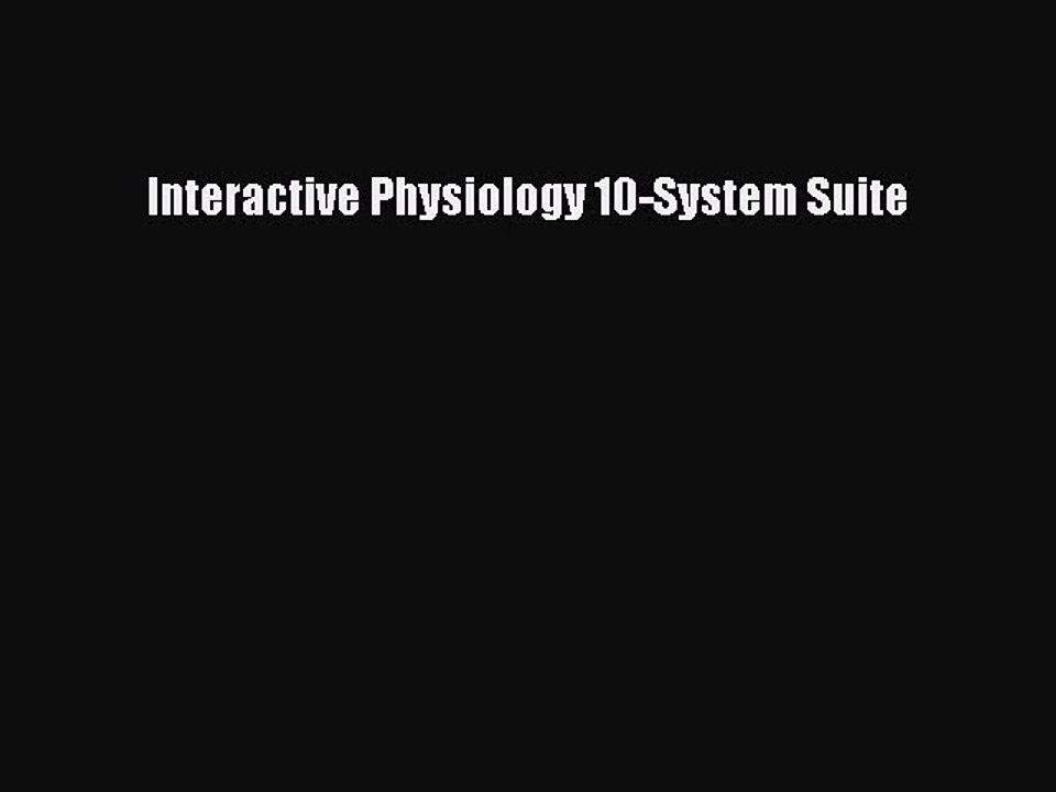 PDF Download - Interactive Physiology 10-System Suite Download Online