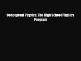 [PDF Download] Conceptual Physics: The High School Physics Program [Download] Online