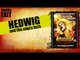 Hedwig and the angry inch - recensione #lalistademmerda