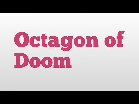 Octagon of Doom meaning and pronunciation