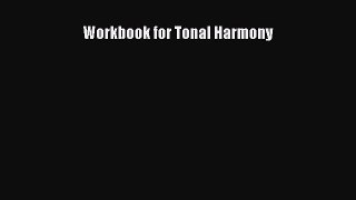 [PDF Download] Workbook for Tonal Harmony [PDF] Full Ebook