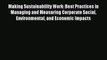 [PDF Download] Making Sustainability Work: Best Practices in Managing and Measuring Corporate