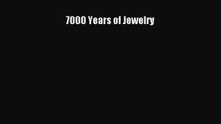 [PDF Download] 7000 Years of Jewelry [Read] Full Ebook