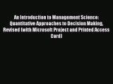 [PDF Download] An Introduction to Management Science: Quantitative Approaches to Decision Making