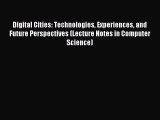 PDF Download - Digital Cities: Technologies Experiences and Future Perspectives (Lecture Notes
