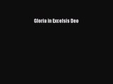 [PDF Download] Gloria in Excelsis Deo [PDF] Full Ebook