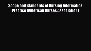 PDF Download - Scope and Standards of Nursing Informatics Practice (American Nurses Association)