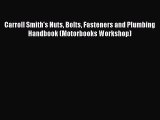 [PDF Download] Carroll Smith's Nuts Bolts Fasteners and Plumbing Handbook (Motorbooks Workshop)