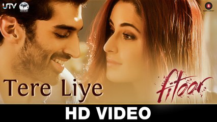 Tere Liye | Fitoor | Aditya Roy Kapur, Katrina Kaif | Sunidhi Chauhan & Jubin Nautiyal