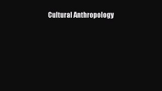 [PDF Download] Cultural Anthropology [PDF] Full Ebook