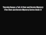 [PDF Download] Thereby Hangs a Tail: A Chet and Bernie Mystery (The Chet and Bernie Mystery
