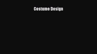 [PDF Download] Costume Design [PDF] Full Ebook