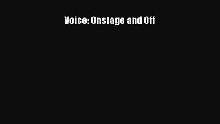 [PDF Download] Voice: Onstage and Off [Download] Online