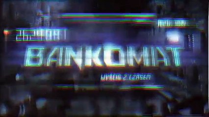 BANKOMAT. Wyścig z czasem- odc.2