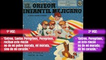 Las Posadas (canciones navideñas mexicanas) - Interpreta: El Orfeón Infantil Mexicano - Con letra.