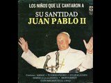 Tú eres Pedro (Bendito el que viene en nombre del Señor) - Los niños que cantaron al Papa - (1982)