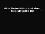 [PDF Download] CEH Certified Ethical Hacker Practice Exams Second Edition (All-in-One) [Read]