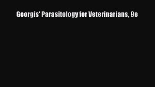 [PDF Download] Georgis' Parasitology for Veterinarians 9e [Download] Online