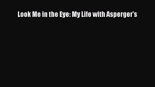 [PDF Download] Look Me in the Eye: My Life with Asperger's [PDF] Full Ebook