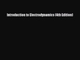 [PDF Download] Introduction to Electrodynamics (4th Edition) [Read] Full Ebook