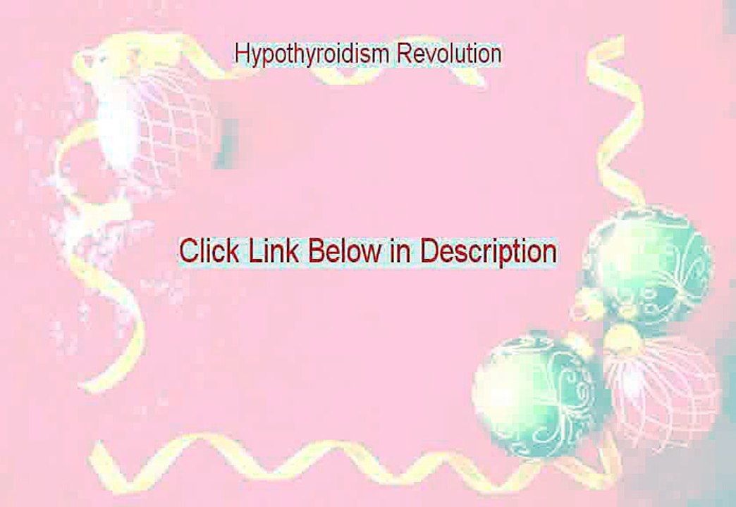 Hypothyroidism Revolution Review - PDF