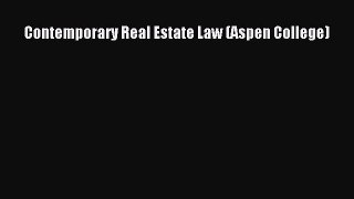 [PDF Download] Contemporary Real Estate Law (Aspen College) [Read] Online