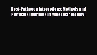 PDF Download Host-Pathogen Interactions: Methods and Protocols (Methods in Molecular Biology)