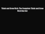 [PDF Download] Think and Grow Rich: The Complete Think and Grow Rich Box Set [Download] Online