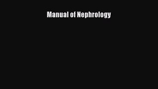 PDF Download Manual of Nephrology Read Full Ebook