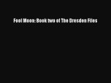 [PDF Download] Fool Moon: Book two of The Dresden Files [Download] Full Ebook