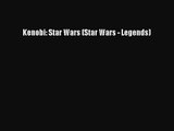 [PDF Download] Kenobi: Star Wars (Star Wars - Legends) [Read] Online