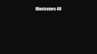 [PDF Download] Illustrators 49 [Read] Full Ebook
