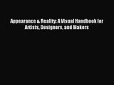 [PDF Download] Appearance & Reality: A Visual Handbook for Artists Designers and Makers [PDF]