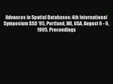 [PDF Download] Advances in Spatial Databases: 4th International Symposium SSD '95 Portland