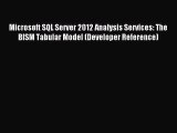 [PDF Download] Microsoft SQL Server 2012 Analysis Services: The BISM Tabular Model (Developer