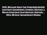 [PDF Download] EXCEL: Microsoft: Boost Your Productivity Quickly! Learn Excel Spreadsheets