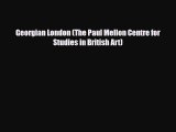 [PDF Download] Georgian London (The Paul Mellon Centre for Studies in British Art) [PDF] Online