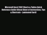[PDF Download] Microsoft Excel 2007 Charts & Tables Quick Reference Guide (Cheat Sheet of Instructions